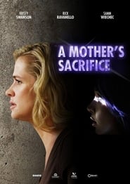 A Mothers Sacrifice