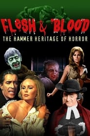 Flesh and Blood The Hammer Heritage of Horror' Poster