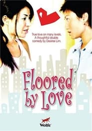 Floored by Love' Poster