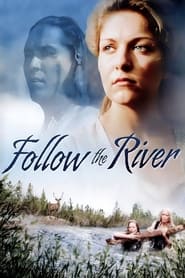 Follow the River' Poster