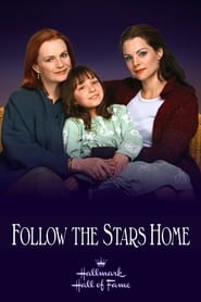 Follow the Stars Home' Poster
