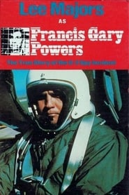 Francis Gary Powers The True Story of the U2 Spy Incident' Poster