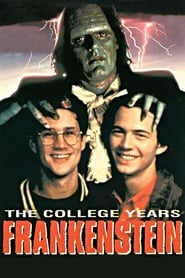 Frankenstein The College Years' Poster