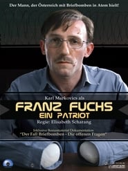 Franz Fuchs  Ein Patriot' Poster