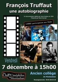 Franois Truffaut une autobiographie