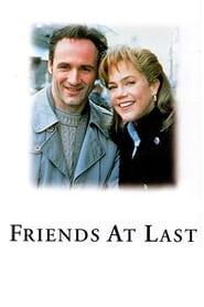 Friends at Last' Poster