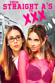 From Straight As to XXX' Poster