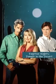Fugitive Nights Danger in the Desert' Poster