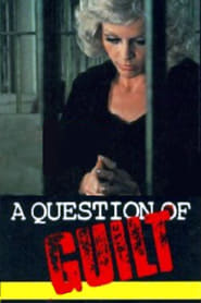 A Question of Guilt' Poster