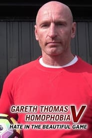 Gareth Thomas v Homophobia Hate in the Beautiful Game' Poster