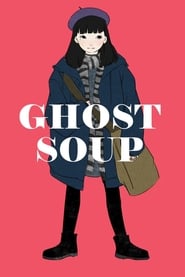 Ghost Soup' Poster