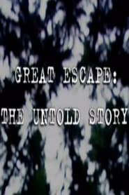 Streaming sources forGreat Escape The Untold Story