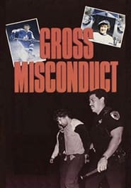 Gross Misconduct The Life of Brian Spencer' Poster