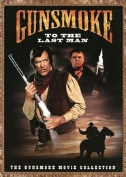 Gunsmoke To the Last Man' Poster