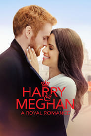 Harry  Meghan A Royal Romance' Poster