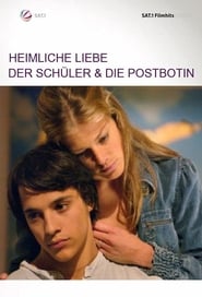 Heimliche Liebe  Der Schler und die Postbotin' Poster