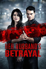Her Husbands Betrayal' Poster