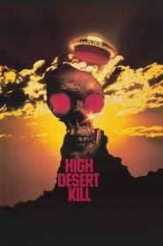 High Desert Kill' Poster