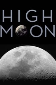 High Moon' Poster
