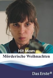 Hit Mom Murderous Christmas' Poster
