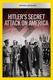 Hitlers Secret Attack on America' Poster