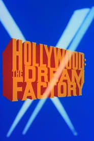 Hollywood The Dream Factory' Poster