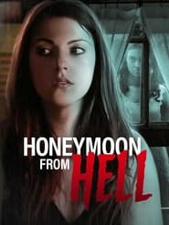 Honeymoon From Hell' Poster