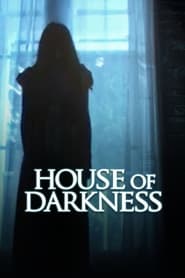 House of Darkness' Poster