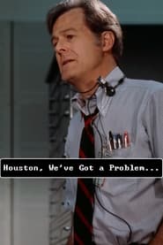 Houston Weve Got a Problem' Poster