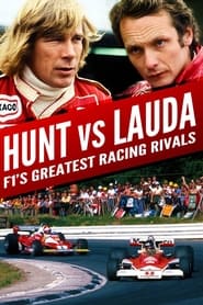 Hunt vs Lauda F1s Greatest Racing Rivals' Poster