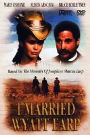 I Married Wyatt Earp' Poster