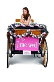I Me Wed' Poster