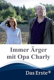 Immer rger mit Opa Charly' Poster