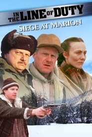 In the Line of Duty Siege at Marion' Poster