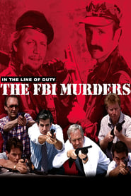 In the Line of Duty The FBI Murders' Poster
