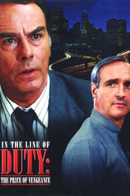 In the Line of Duty The Price of Vengeance' Poster