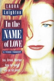 In the Name of Love A Texas Tragedy' Poster