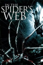 Streaming sources forIn the Spiders Web