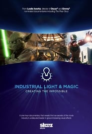 Streaming sources forIndustrial Light  Magic Creating the Impossible