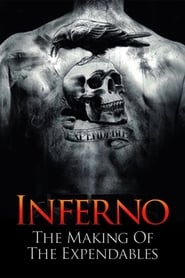 Inferno The Making of The Expendables' Poster