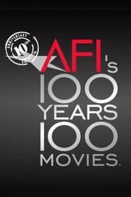 AFIs 100 Years 100 Movies 10th Anniversary Edition
