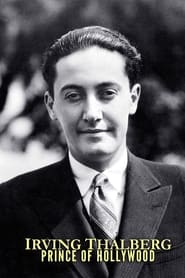 Irving Thalberg Prince of Hollywood' Poster