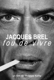 Jacques Brel fou de vivre' Poster