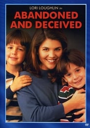 Abandoned and Deceived' Poster