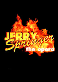 Streaming sources forJerry Springer The Opera
