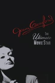 Joan Crawford The Ultimate Movie Star