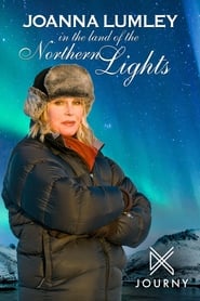 Joanna Lumley in the Land of the Northern Lights' Poster