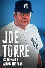 Joe Torre Curveballs Along the Way' Poster