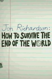 Jon Richardson How to Survive the End of the World' Poster