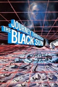 Journey Through the Black Sun' Poster